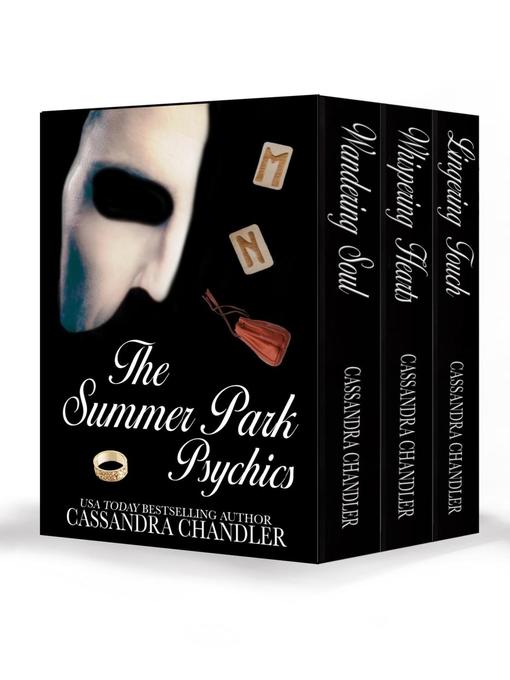 Title details for The Summer Park Psychics Omnibus by Cassandra Chandler - Wait list